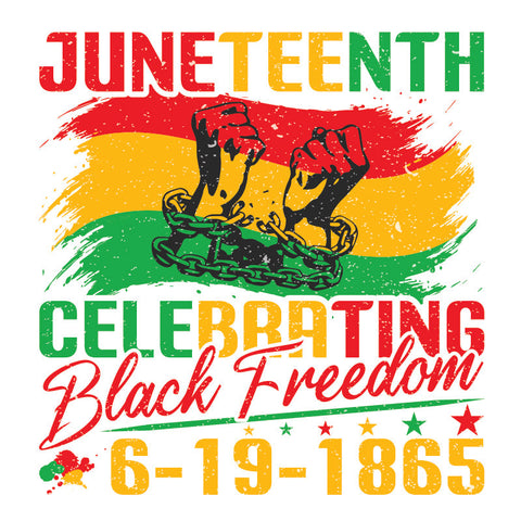 Juneteenth DTF Transfer Designs (4", 6", 8", 11" Length Available)