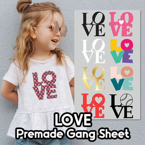 LOVE Premade DTF 1 Yard Gang Sheet