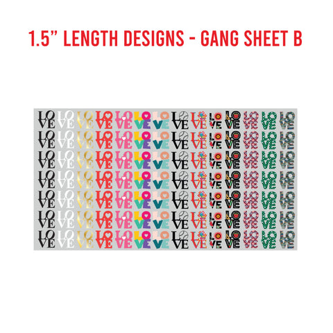 LOVE Premade UV DTF 1 Foot Gang Sheet