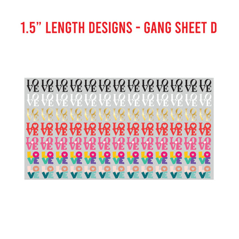 LOVE Premade UV DTF 1 Foot Gang Sheet