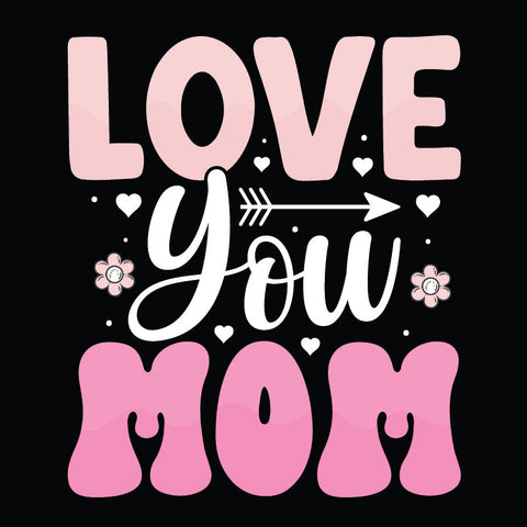 Mother's Day DTF Transfer Designs (4", 6", 8", 11" Length Available)